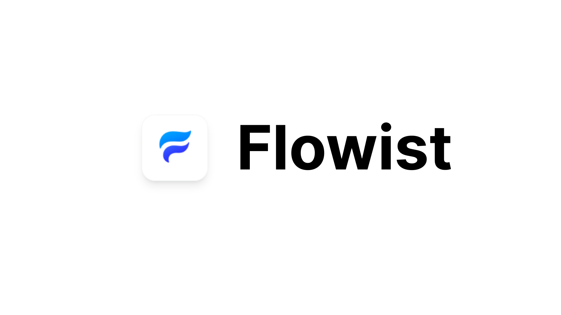 Flowist